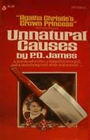 Unnatural Causes (Adam Dalgliesh #3)