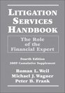 Litigation Services Handbook 2009 Cumulative Supplement The Role of the Financial Expert