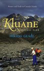 Kluane National Park Hiking Guide