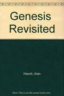 Genesis  Revisited