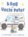 A Dog for Uncle Peter