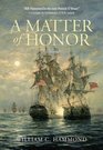 A Matter of Honor A Novel