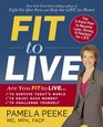 Fit to Live The 5Point Plan to be Lean Strong and Fearless for Life