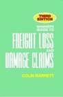 Manager's Guide to Freight Loss and Damage Claims 3rd edition