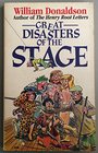 Great Disasters of the Stage
