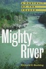 Mighty River A Portrait of the Fraser