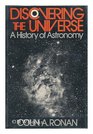 Discovering the Universe A History of Astronomy