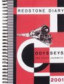 The 2001 Redstone Diary Odysseys and Other Journeys
