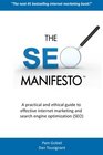 The SEO Manifesto A practical and ethical guide to internet marketing and search engine optimization