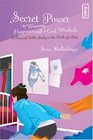 Secret Power to Winning Happiness and a Cool Wardrobe A Personal Bible Study on the Book of 1 Peter