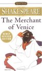 The Merchant of Venice (Shakespeare, Signet Classic)