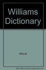 Williams Dictionary