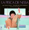Pesca De Nessa/Nessa's Fish