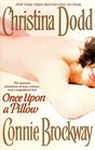 Once Upon a Pillow The Bed is Made / The Bed is Unmade / The Lady Makes Her Bed / The Bed Wins All