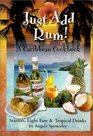 Just Add Rum  Caribbean Cookbook