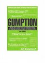 Gumption Soughtafter Common Sense And Intellectual Training for Inquiring Employees Managers And Business Owners