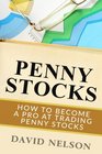 Penny Stocks How to Become a Pro at Trading Penny Stocks
