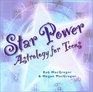 Star Power: Astrology for Teens