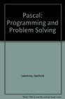 Pascal Programming and Problem Solving