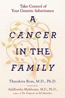 A Cancer in the Family Take Control of Your Genetic Inheritance