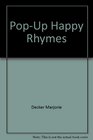 PopUp Happy Rhymes