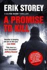 A Promise to Kill A Clyde Barr Thriller