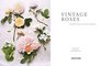 Vintage Roses Beautiful Varieties for Home and Garden