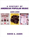 A Century of American Popular Music