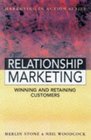 Customer Relationship Marketing Get to Know Your Customers and Win Their Loyalty