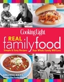Cooking Light Real Family Food Simple  Easy Recipes Your Whole Family Will Love