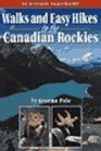 Walks  Easy Hikes in the Canadian Rockies