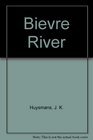 Bievre River