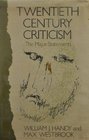 Twentieth century criticism The major statements