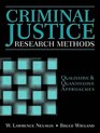 Criminal Justice Research Methods Qualitative and Quantitative Approaches