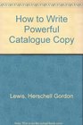 How to Write Powerful Catalogue Copy