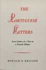 The Portuguese Letters Love Letters of a Nun to a French Officer
