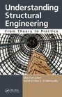 Understanding Structural Engineering From Theory to Practice