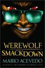 Werewolf Smackdown (Felix Gomez, Bk 5)