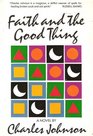 Faith and the Good Thing