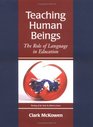 Teaching Human Beings The Role of Language in Education