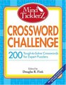Mind Ticklerz Crossword Challenge 200 ToughtoSolve Crosswords for Expert Puzzlers