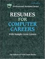 Resumes for Computer Careers Second Edition