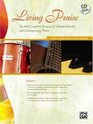 Living Praise The Most Complete Resource For Blended Worship And Contemporary Praise