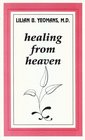 Healing from Heaven