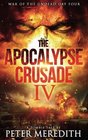 The Apocalypse Crusade 4 War of the Undead Day 4