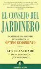 El consejo del jardinero  identificar los factores que conducen al ptimo rendimiento