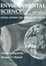 Environmental Science Living Within the System of Nature Third Edition