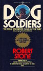 Dog Soldiers 1978 publication