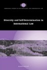 Diversity and SelfDetermination in International Law