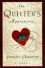 The Quilter's Apprentice (Elm Creek Quilts, Bk 1) (Large Print)